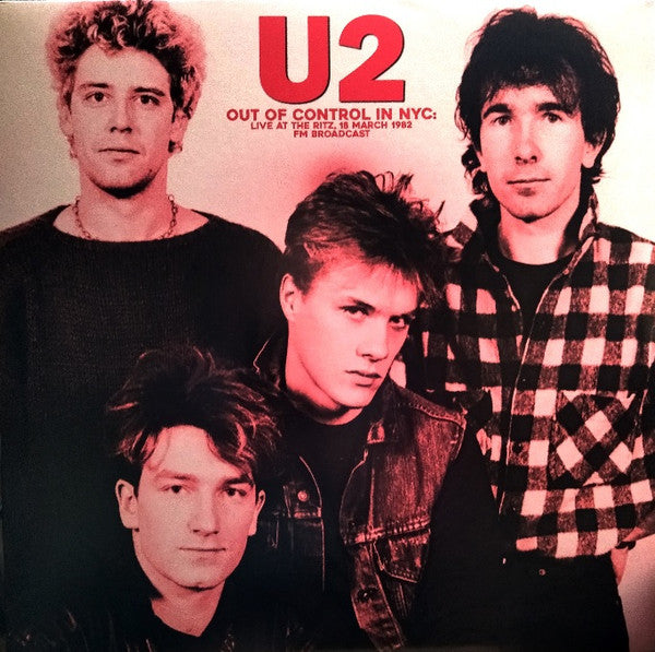 Out Of Control In NYC : Live At The Ritz 18 March 1982 FM Broadcast - Front Cover