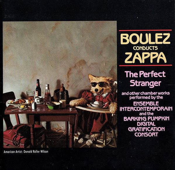 Boulez Conducts Zappa : The Perfect Stranger - Front Cover