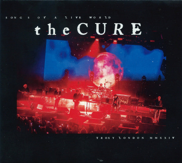 Songs Of A Live World : Troxy London MMXXIV - Front Cover