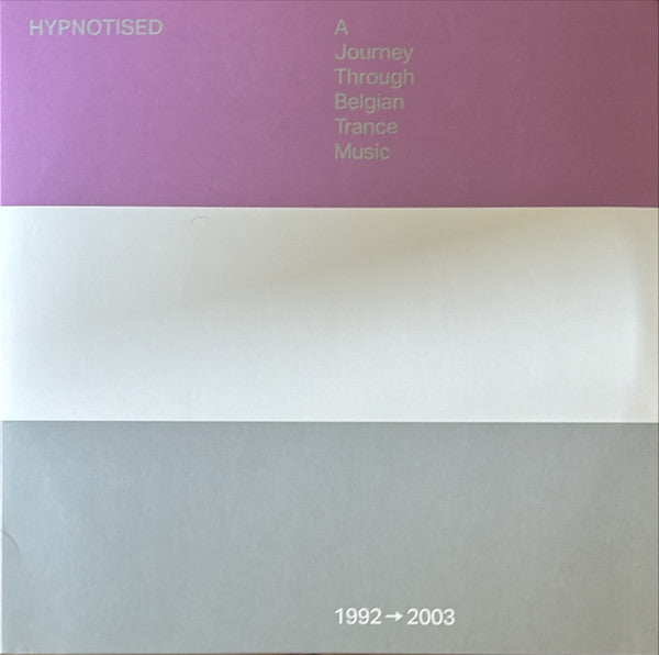 Hypnotised A Journey Through Belgian Trance Music - Front Cover