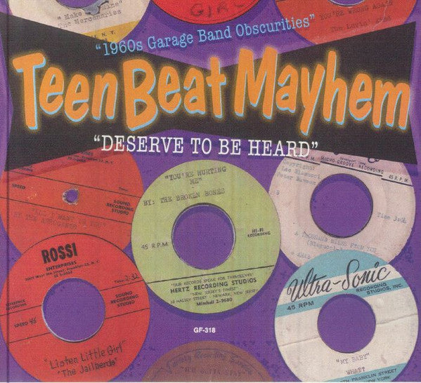 Teenbeat Mayhem - Deserve To Be Heard - Front Cover