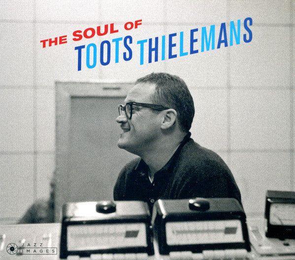 The Soul Of Toots Thielemans - Front Cover