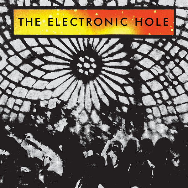 The Electronic Hole - Front Cover