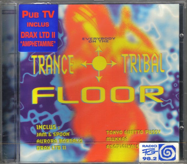 Everybody On The Trance Tribal - Front Cover