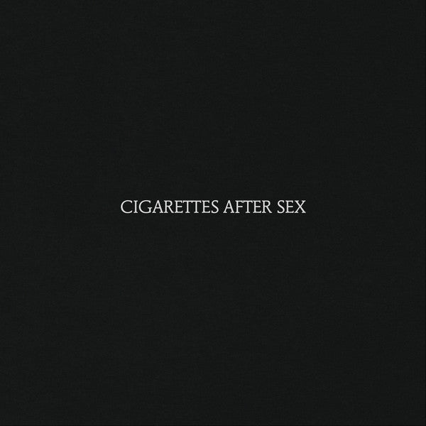 Cigarettes After Sex - Front Cover