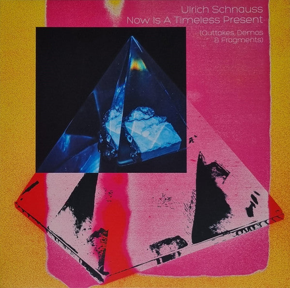 Now Is A Timeless Present (Outtakes, Demos & Fragments) (Remixed - Re-recorded 2019) - Front Cover