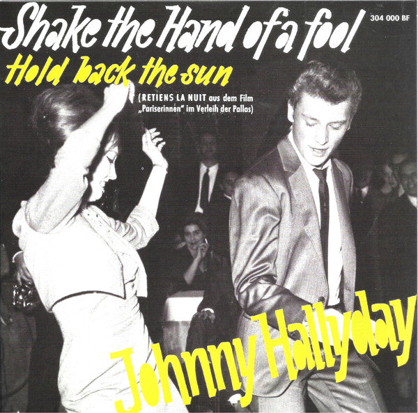 Shake the hand of a fool pochette allemande Vinyle jaune - Front Cover