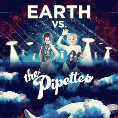 Earth vs The Pipettes - Front Cover