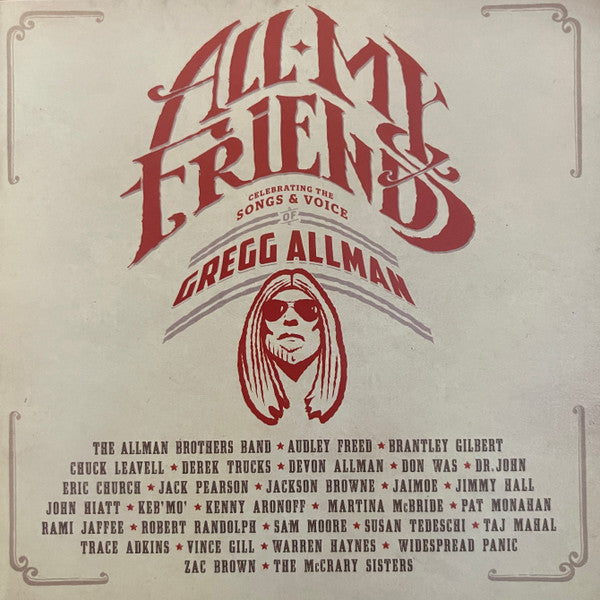 All My Friends: Celebrating The Songs & Voice Of Gregg Allman - Front Cover