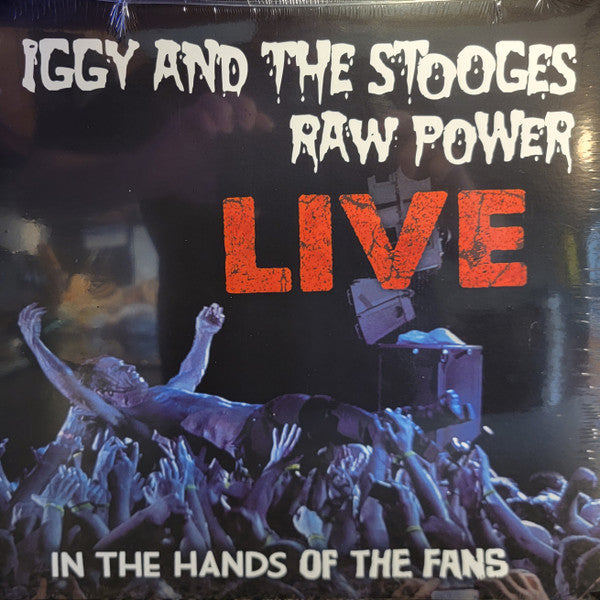 Raw Power Live In The Hands Of The Fans Édition Limitée Vinyle Bleu - Front Cover