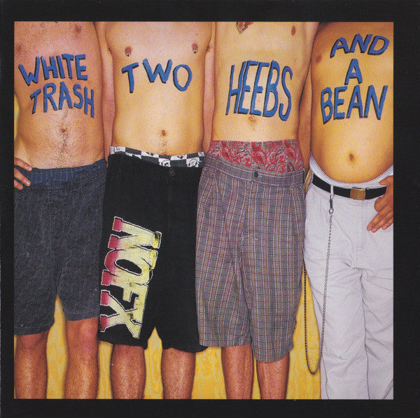 White trash, two heebs and a bean - Front Cover