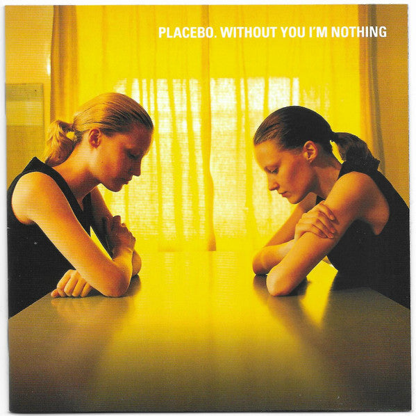 Without You I'm Nothing - Front Cover