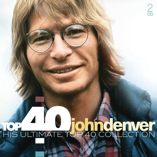 Top 40 John Denver - Front Cover