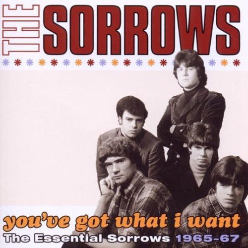 You ve got what i want the essential sorrows 1965 67 - Front Cover