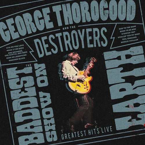 The Baddest Show On Earth : Greatest Hits Live - Front Cover