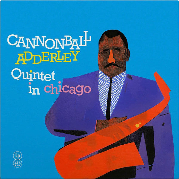 Cannonball Adderley Quintet In Chicago Vinyle Jaune - Front Cover