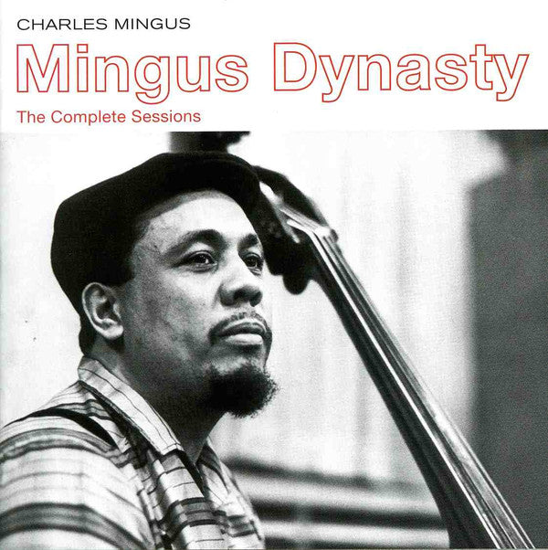 Mingus Dynasty Complete Sessions - Front Cover