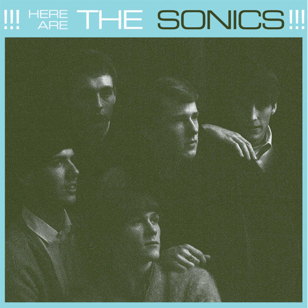 Here Are The Sonics - Front Cover