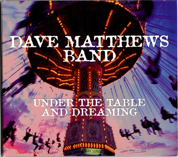 Under the table and dreaming - Front Cover
