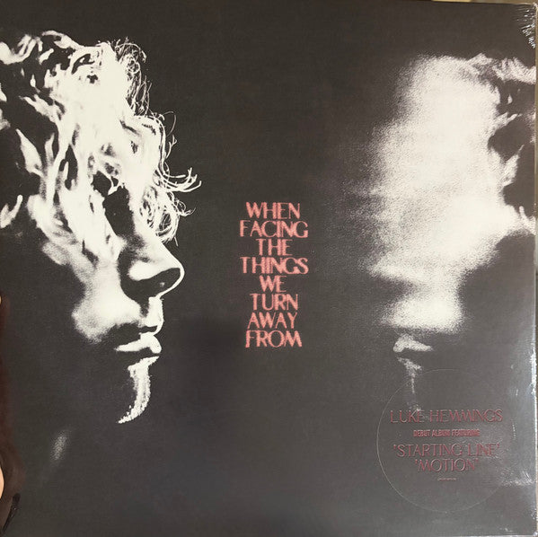 When Facing The Things We Turn - Front Cover