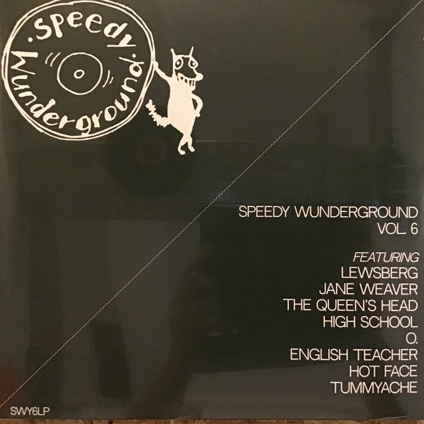 Speedy Wunderground Vol. 6 Compilation - Front Cover