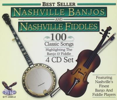 Nashville banjos and nashville fiddles 100 classic songs - Front Cover