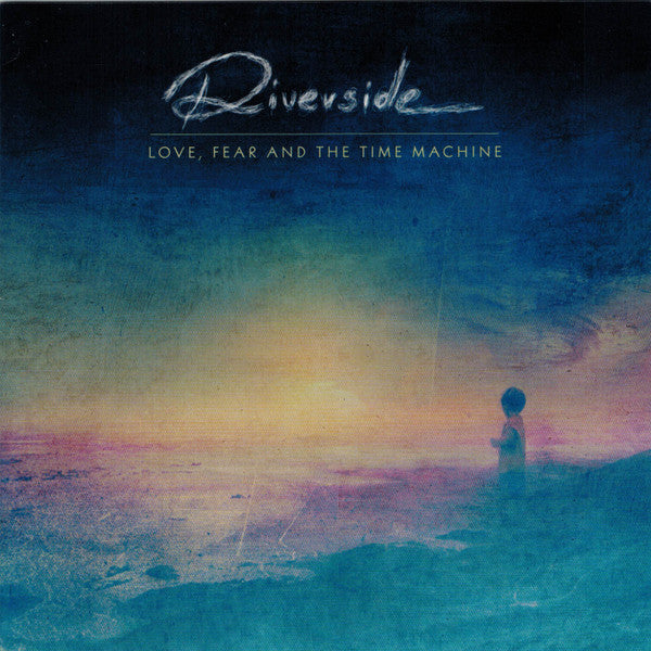 Love, fear and the time machine - Front Cover