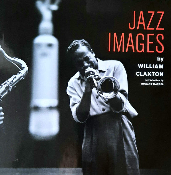 Jazz Images Inclus un CD de 18 titres et un livre de 168 pages - Front Cover