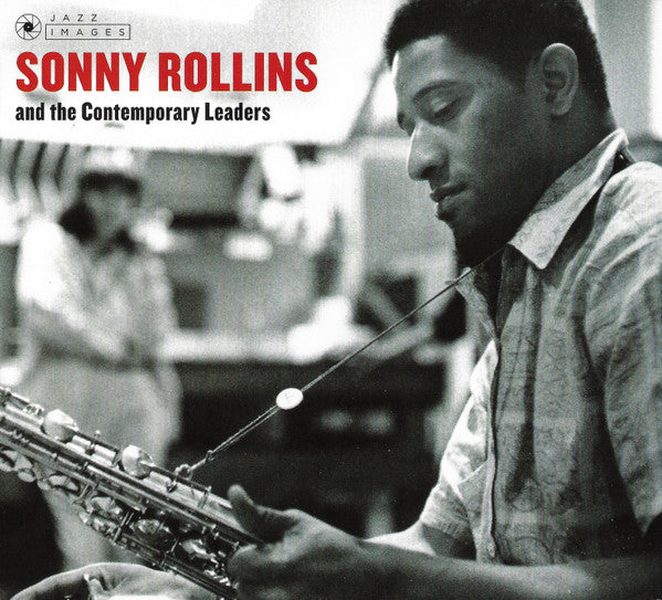 Sonny Rollins and the Contemporary Leaders Inclus 3 titres bonus - Front Cover