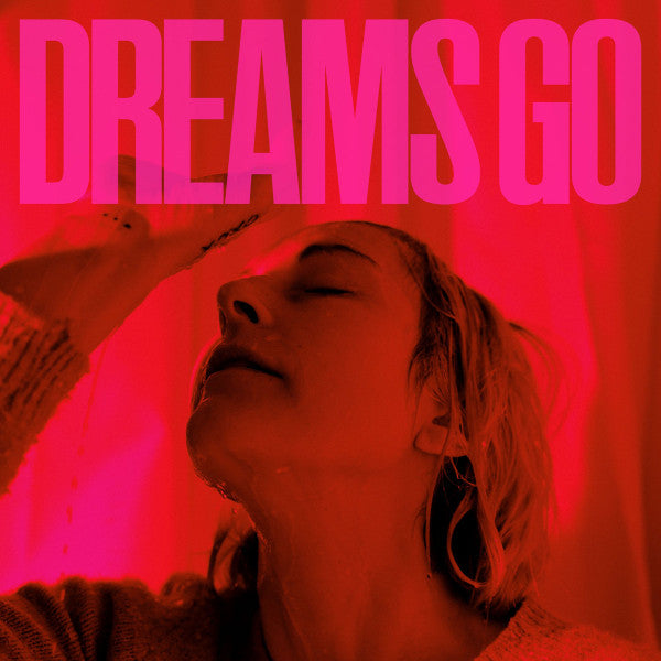 Dreams Go - Front Cover