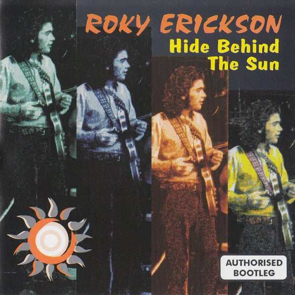 Hide behind the sun authorized bootleg - Front Cover