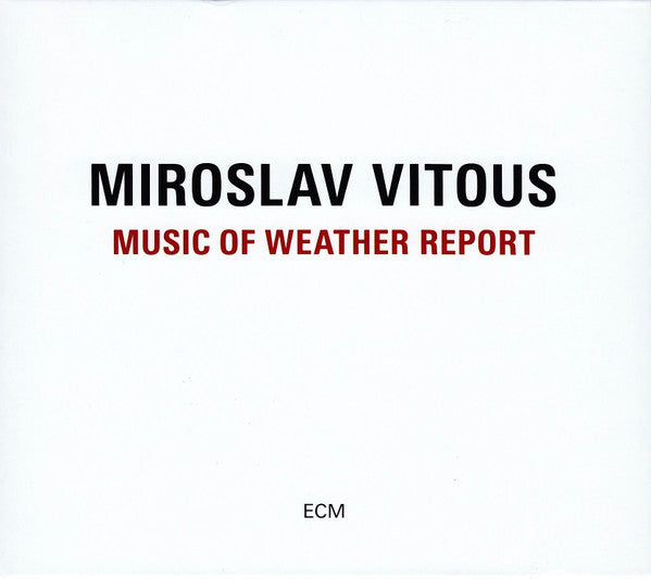 Music of Weather Report - Front Cover