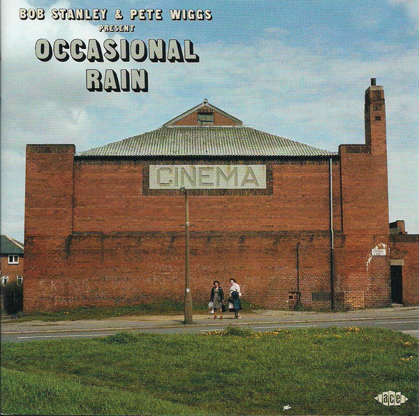 Bob Stanley Pete Wiggs Present Occasional Rain - Front Cover