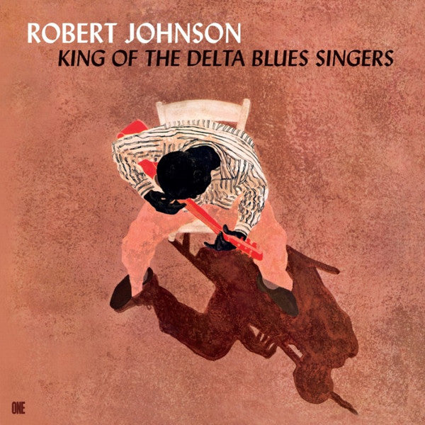 King Of The Delta Blues Singers Édition Limitée - Front Cover
