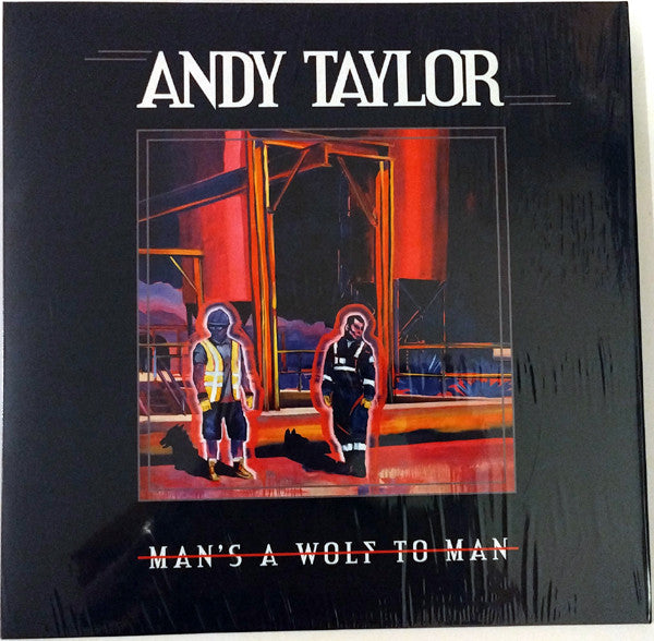 Man's A Wolf To Man - Front Cover
