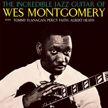 The incredible Jazz guitar of West Montgomery - Front Cover