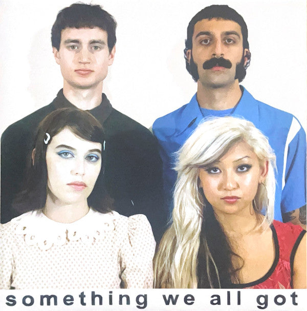 Something We All Got - Front Cover