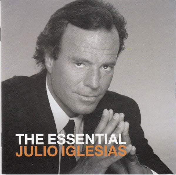 The Essential Julio Iglesias - Front Cover