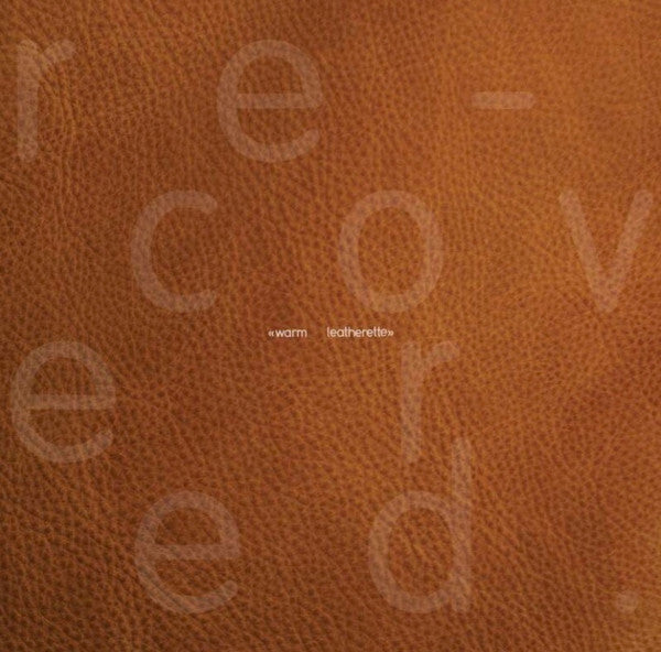 Warm Leatherette Re-Covered - Front Cover