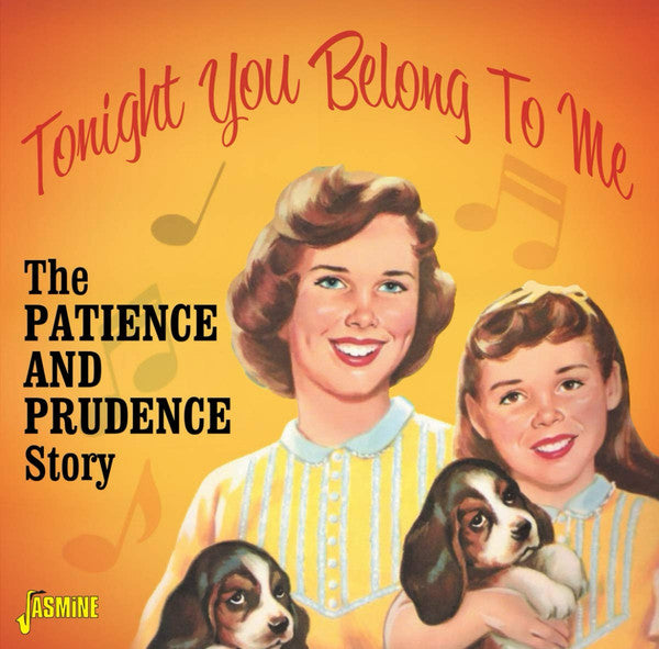 Tonight You Belong To Me The Patience And Prudence Story - Front Cover