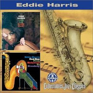 Cool sax warm heart/cool sax from hollywood to - Front Cover