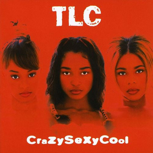 CrazySexyCool - Front Cover