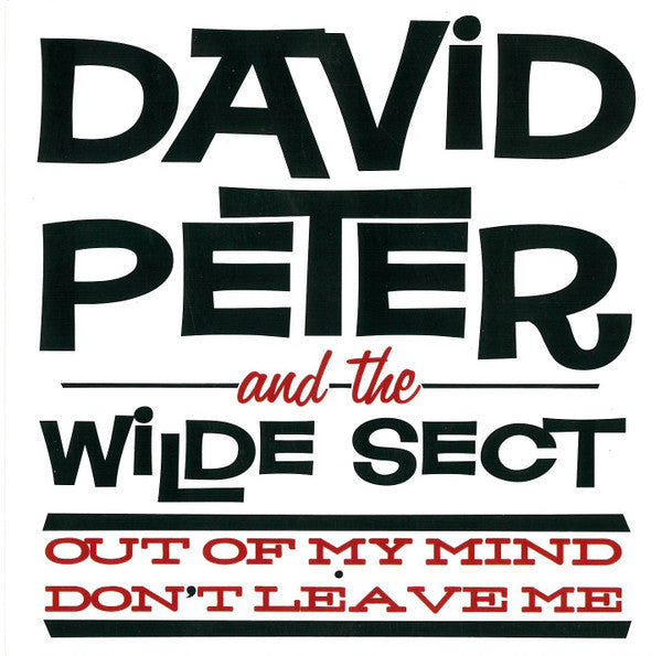 Out Of My Mind / Don't Leave Me - Front Cover