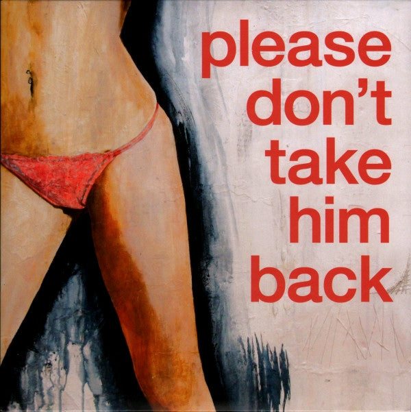 Please Don't Take Him Back - Front Cover