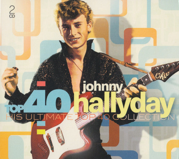 Top 40 - Johnny Hallyday - Front Cover