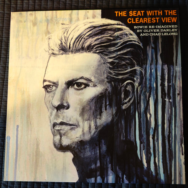 The Seat With The Clearest View - The Songs Of David Bowie Re-imagined - Front Cover