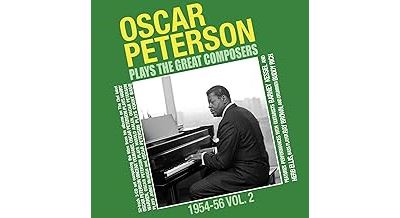 Oscar Peterson Plays The Great Composers, 1954-56, Volume 2 - Front Cover