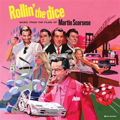 Rollin' The Dice : Music From The Films Of Scorsese Édition Limitée - Front Cover
