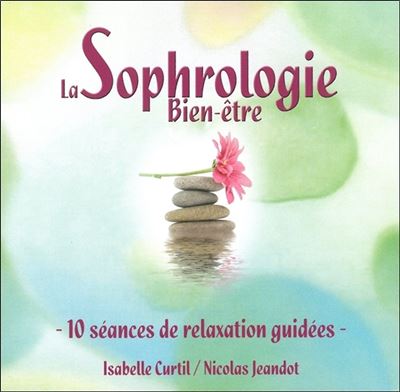 La Sophrologie Bien-être - Front Cover
