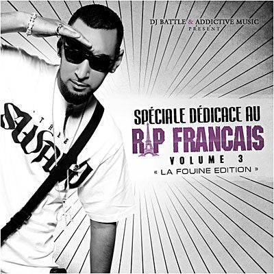 Speciale dedicace au rap francais 3/edition la fouine - Front Cover